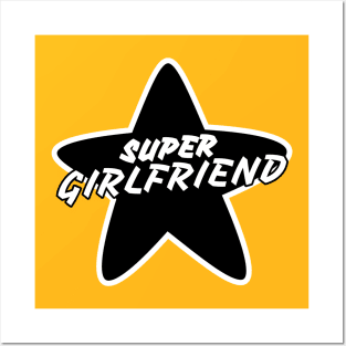 Super girlfriend-black version Posters and Art